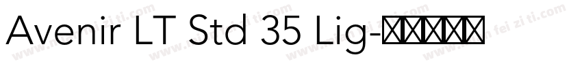 Avenir LT Std 35 Lig字体转换